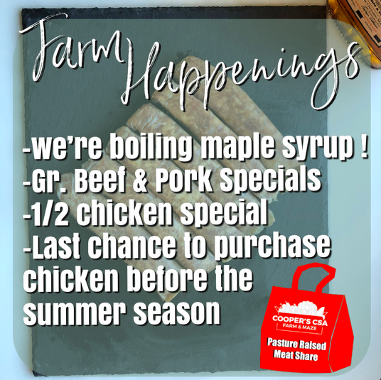 Winter/Spring Meat Share 2020-2021-Coopers CSA Farm Happenings March 23rd-27th