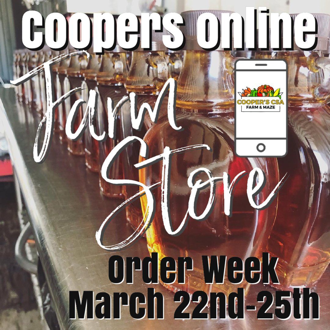 Next Happening: Coopers CSA Online FarmStore- Order week March 22nd-25th