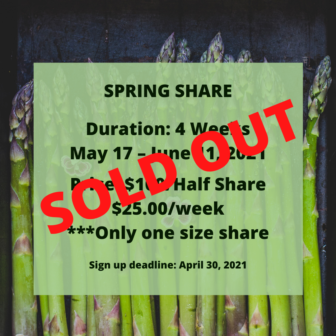 Next Happening: SOLD OUT: 2021 Spring CSA Share