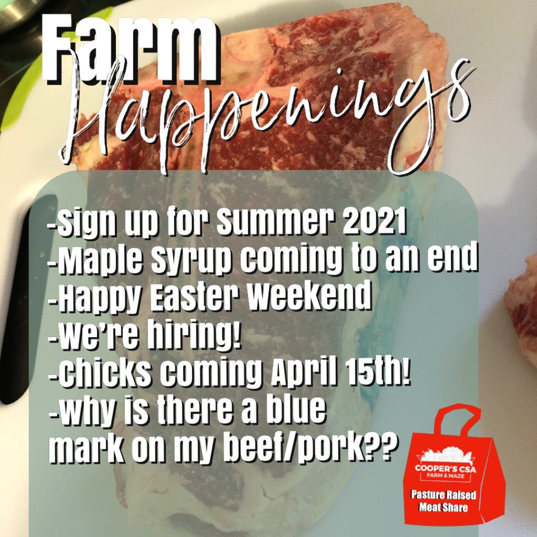 Next Happening: Winter/Spring Meat Share April6th-10th 2021-Coopers CSA Farm Happenings