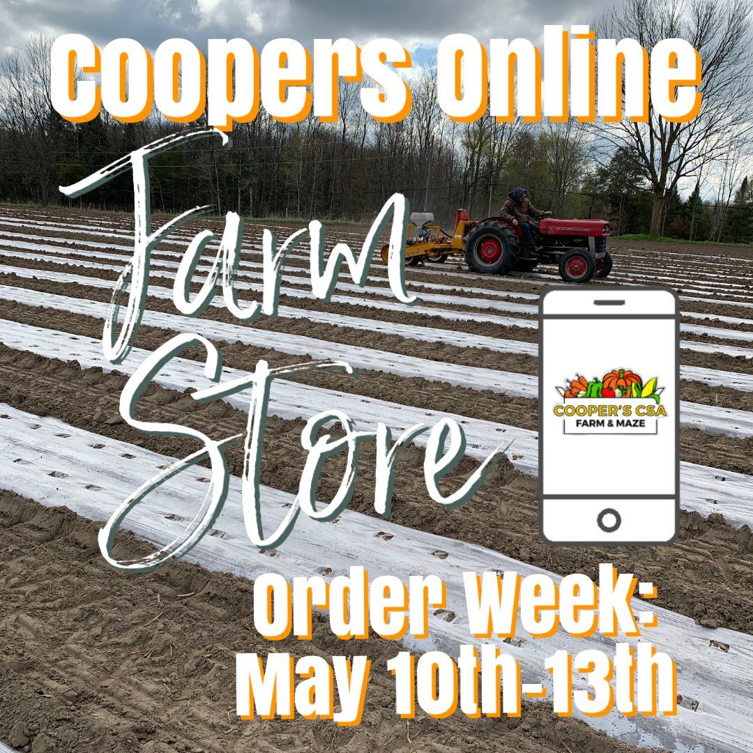 Coopers CSA Farm- Online Farm Stand: Order Week May 10th-13th