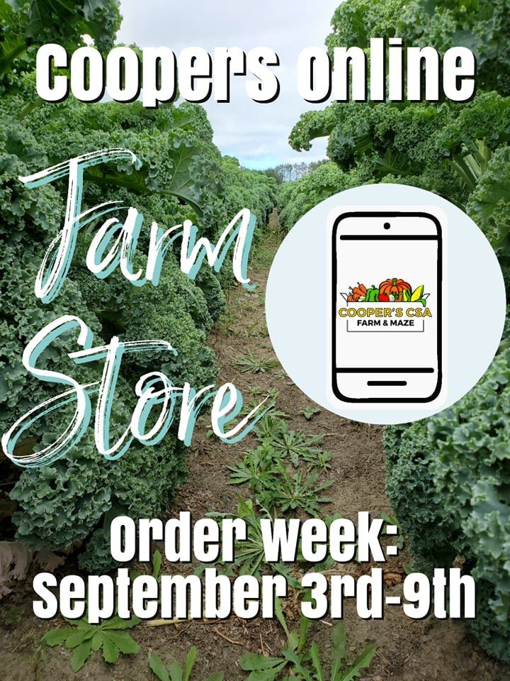 Next Happening: Coopers Online Farm Stand-Order Week September 3rd-9th
