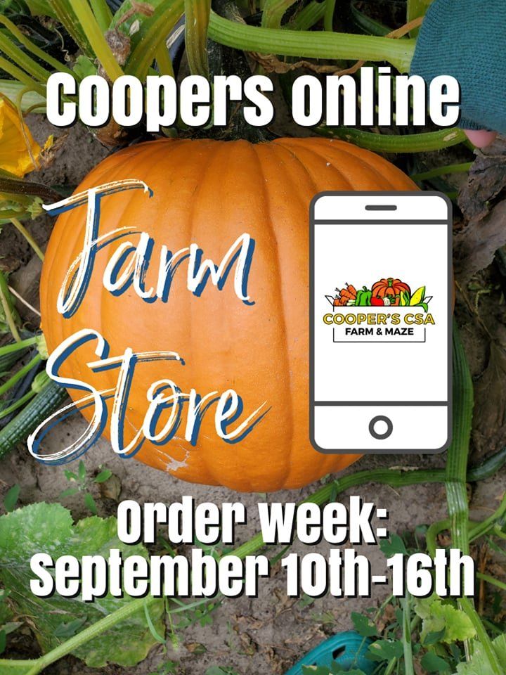 Next Happening: Coopers Online Farm Stand-Order Week September 10th-16th