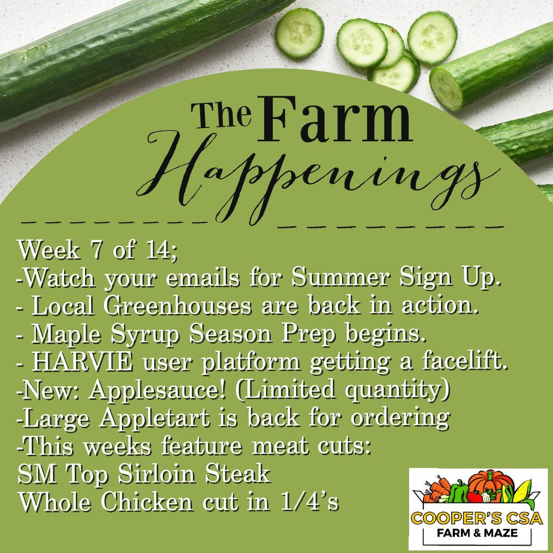 Previous Happening: "The Farm Box"-Coopers CSA Farm Farm Happenings Feb.14th-19th Week 7