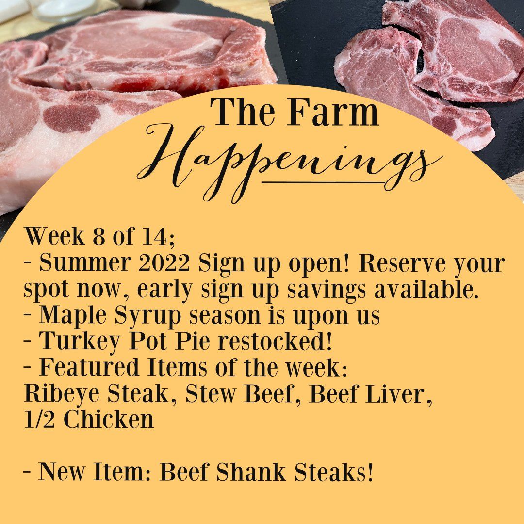 "Pasture Meat Shares"-Coopers CSA Farm Happenings March 1st-5th Week