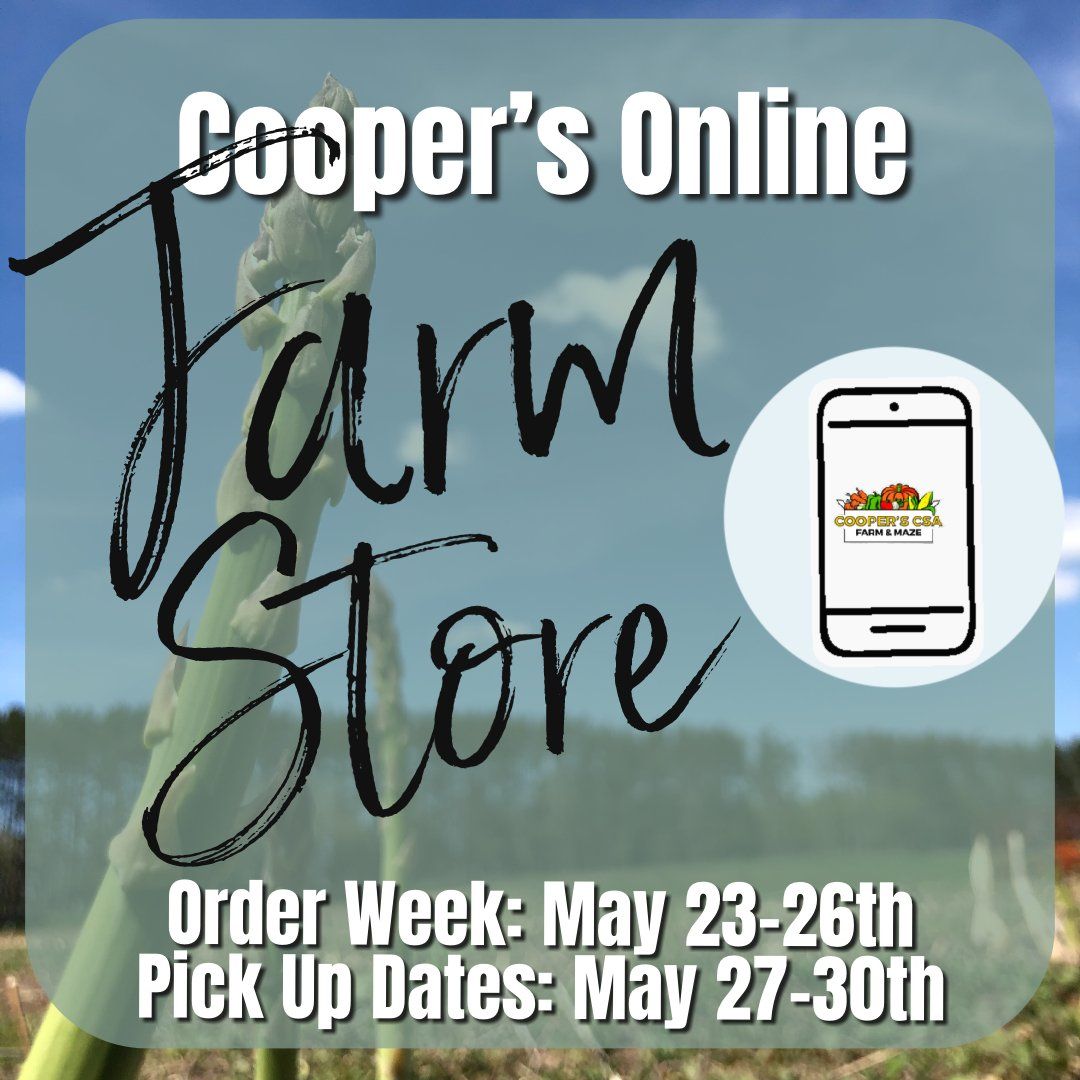 Previous Happening: Coopers CSA Online FarmStore- Order Week May 23rd-26th
