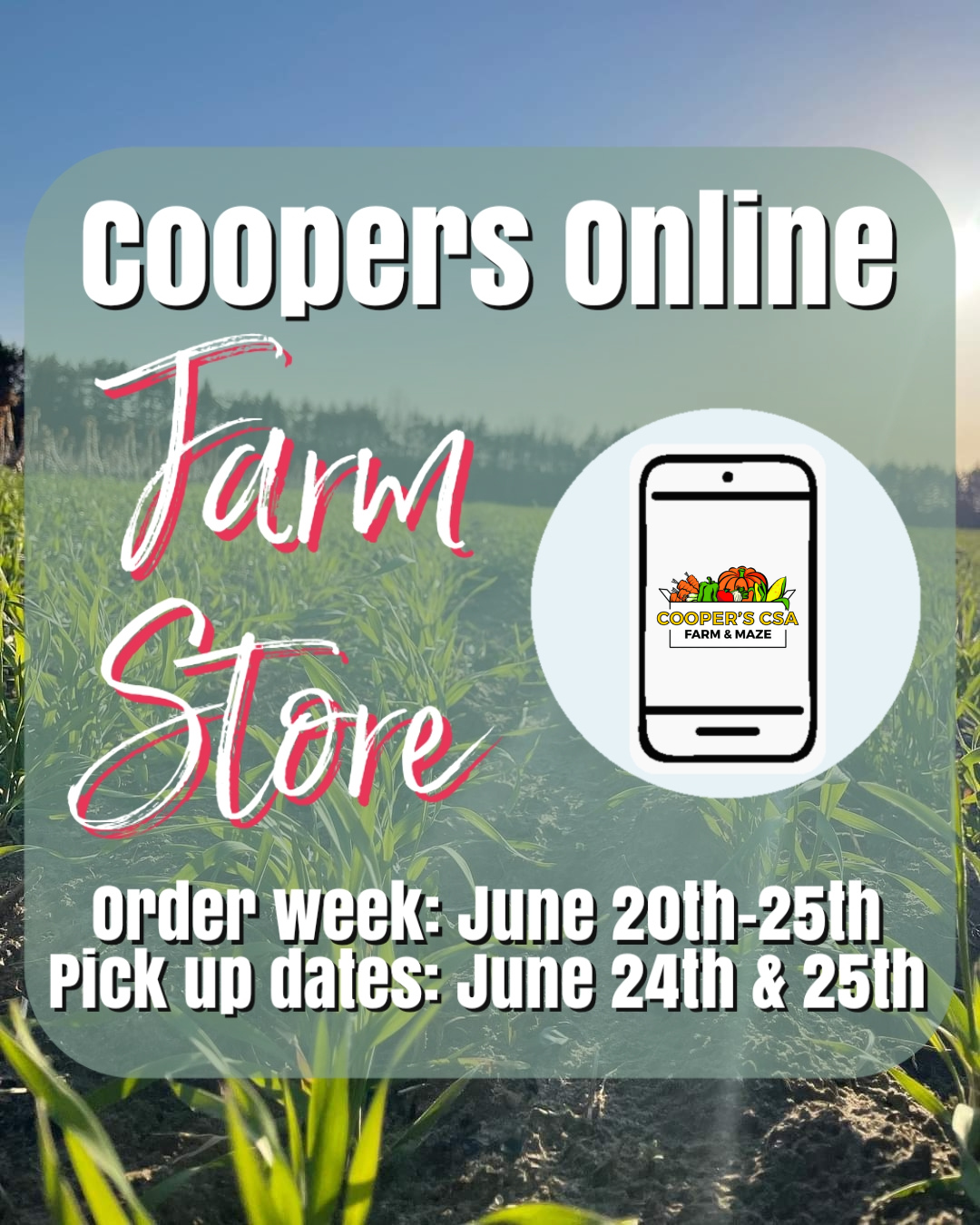 Coopers Online Farm Stand- order Week June 20th-25th