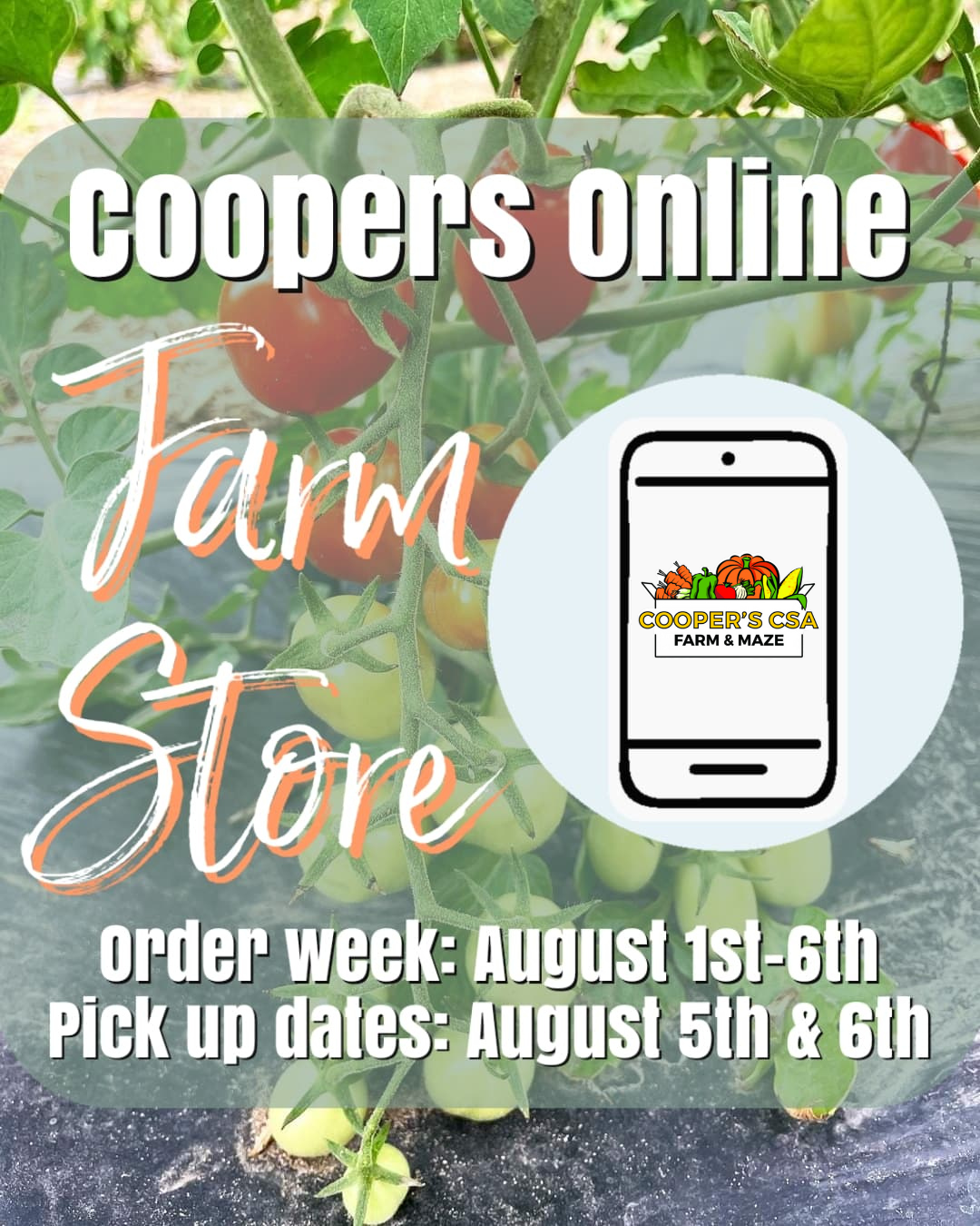 Coopers Online Farm Stand- August 1st-6th
