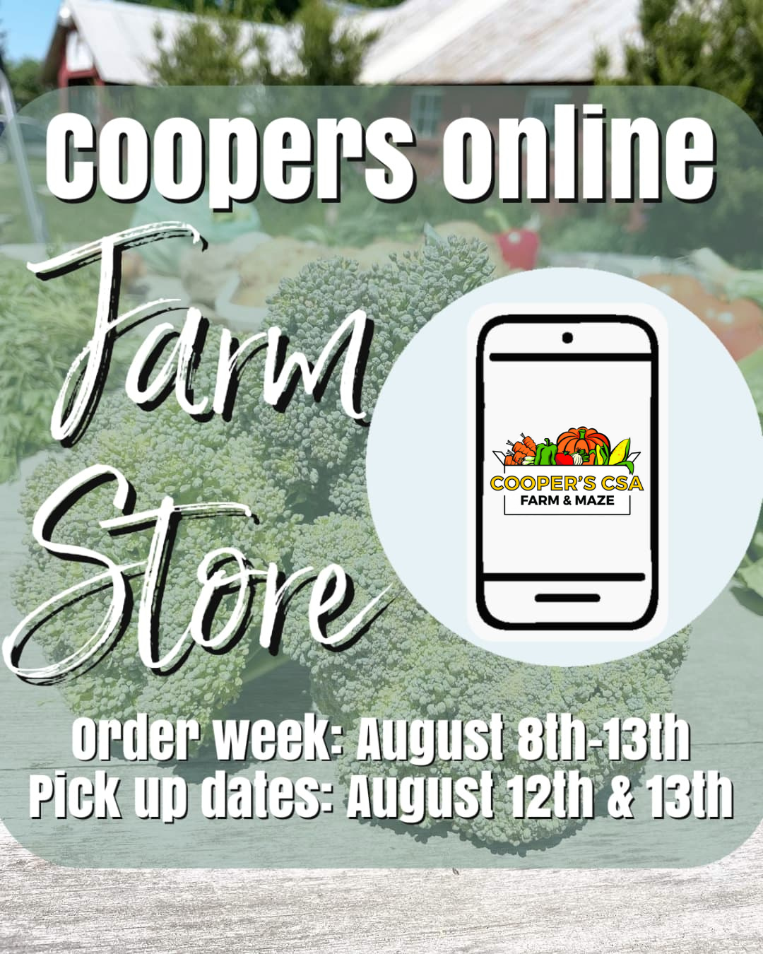 Previous Happening: Coopers Online Farm Stand- August th-13th