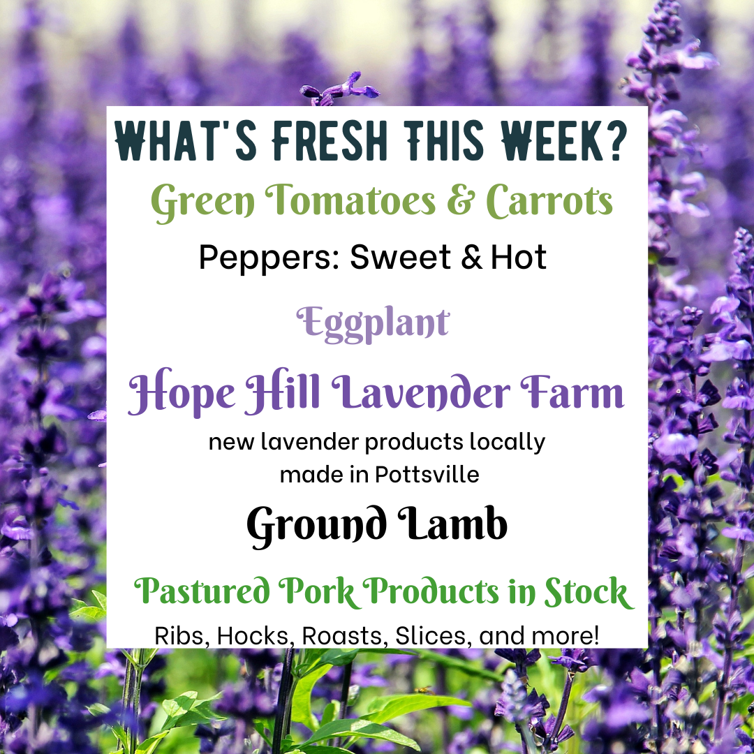 NEW! Lavender products + try some Pastured Pork