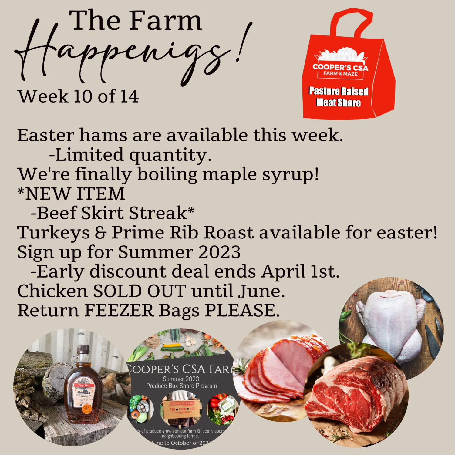 Next Happening: "Pasture Meat Shares"-Coopers CSA Farm Farm Happenings Week 10"