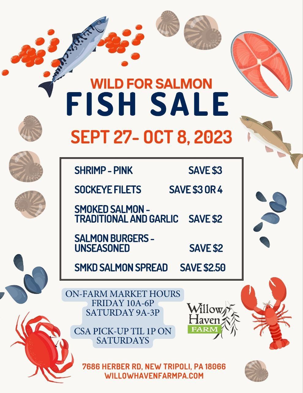 Next Happening: Wild for Salmon Sale + Enjoy Fall veggies and fruits!