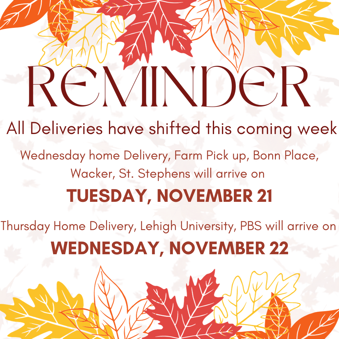 Next Happening: IMPORTANT REMINDER: delivery dates are different this week
