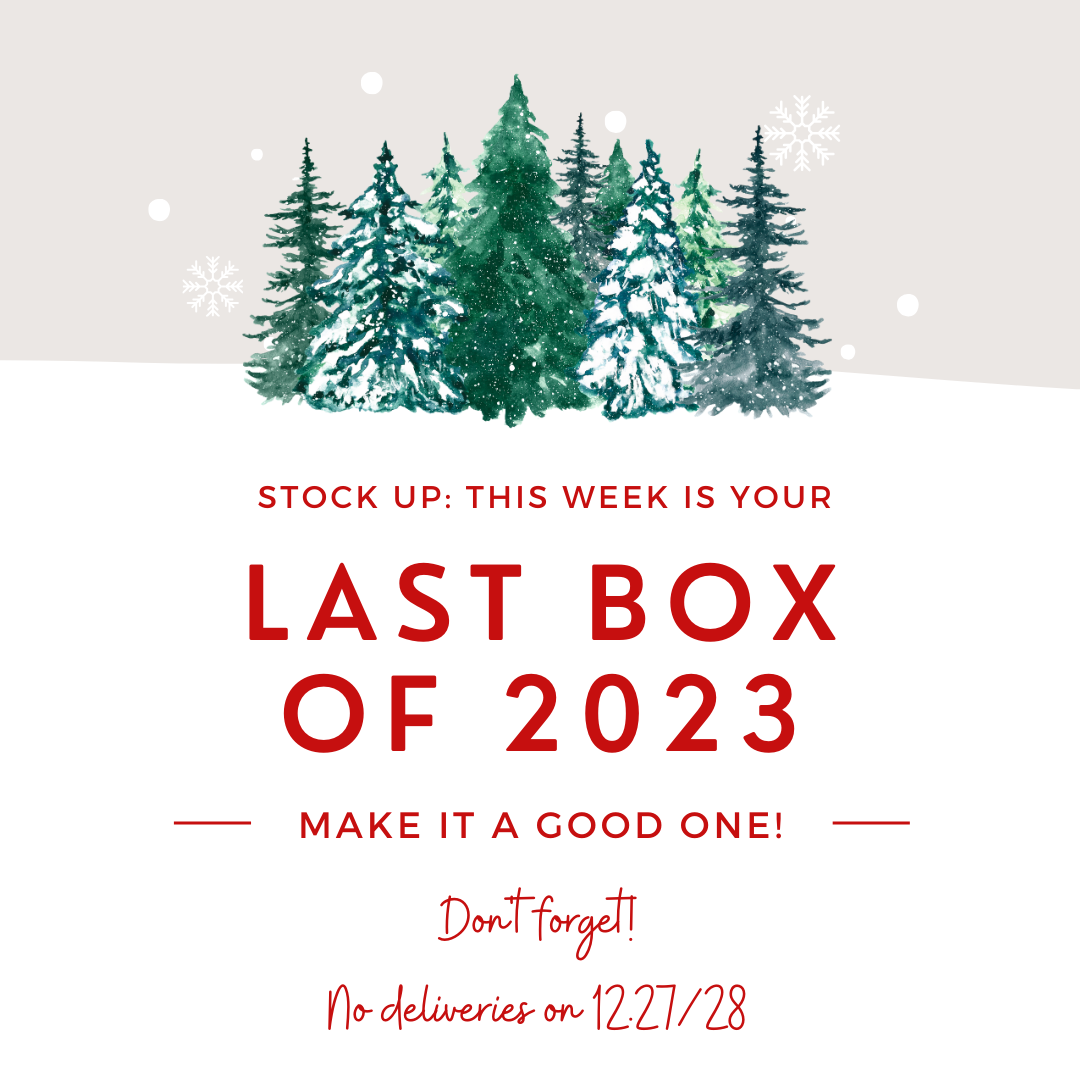 Previous Happening: Last Delivery of 2023 + Look for the Holiday Additions!