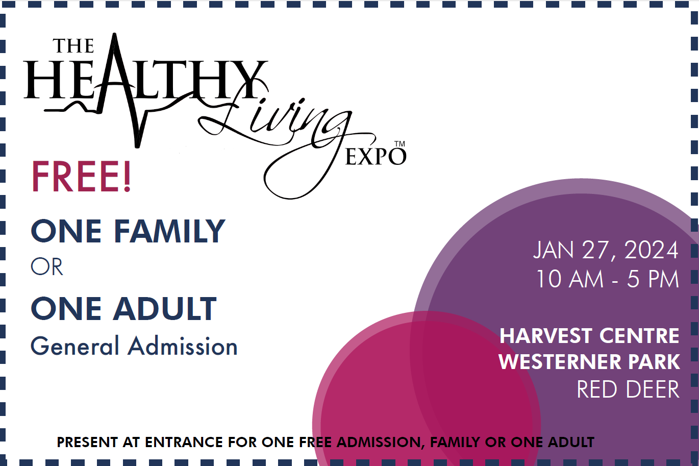 Next Happening: Free Tickets  Included - Visit Us at the Healthy Living Expo this Saturday